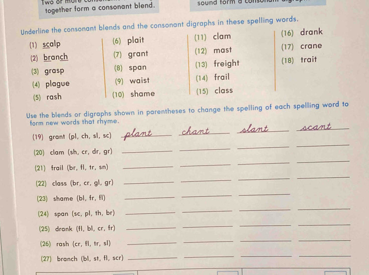 Solved: Two or more sound torm a conso together form a consonant blend ...