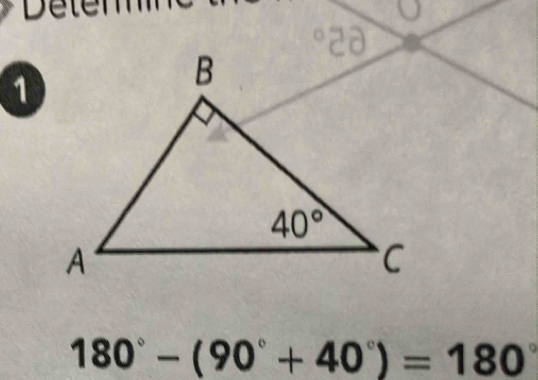 180°-(90°+40°)=180°