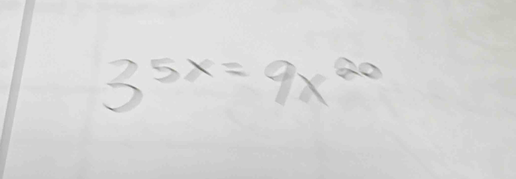 3^(5x)=9x^(20)