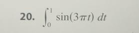 ∈t _0^1sin (3π t)dt