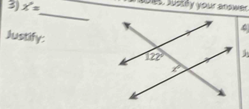 x= Joes Justify your answer .
_
Justify: