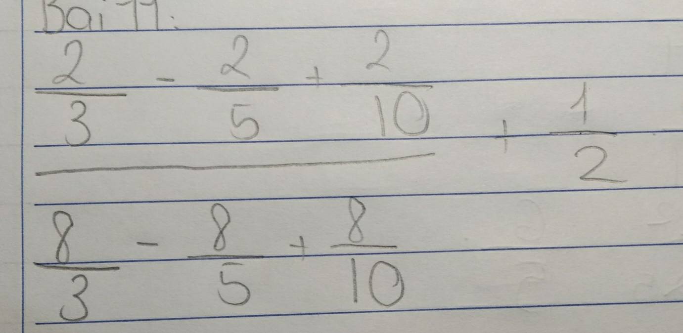 frac  2/3  8/3 -frac  2/3 + 7/10  8/3 - 2/10 + 2/12 