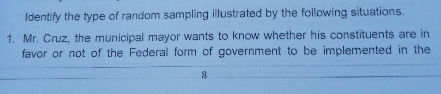 Solved: Identify the type of random sampling illustrated by the ...
