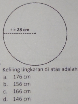 ah
a. 176 cm
b. 156 cm
c. 166 cm
d， 146 cm