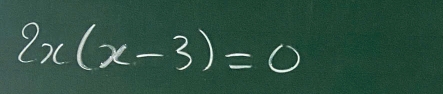 2x(x-3)=0