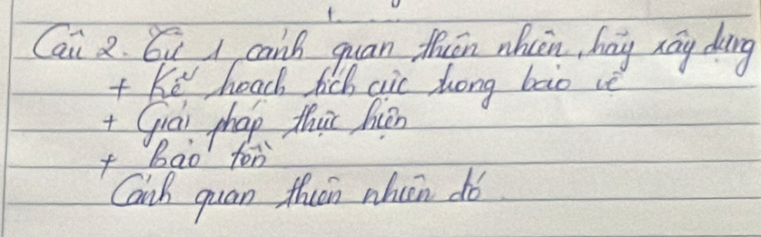 Cai 2. óǔ i canh quan Mhuān whiān, hay xōy dong 
t Ke heac fich aic Zong bāào vè 
+ Giai phap this hin 
f bao for 
Cank quan thuān whin dó