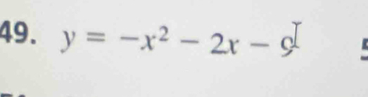 y=-x^2-2x-9