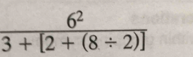  6^2/3+[2+(8/ 2)] 