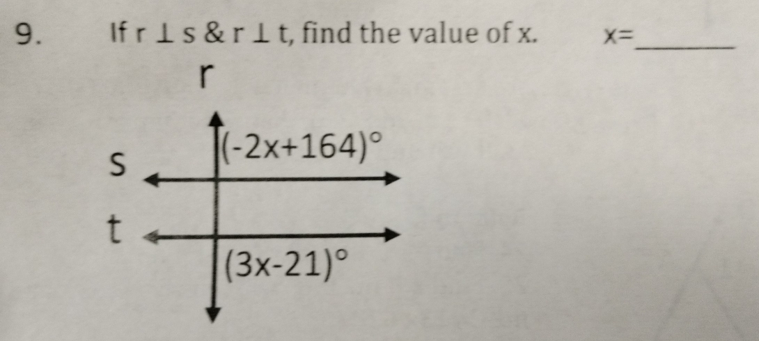 If r⊥ s & r⊥ t , find the value of x. x=
_