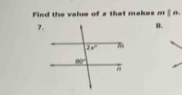 Find the value of x that makes m||n.
7.
8.