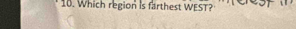 Which region is farthest WEST?