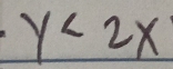 y<2x</tex>