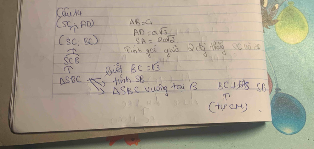 ∈t a_11du
(SC_1AD)
AB=a
AD=asqrt(3)
(SC:BC)
SA=2asqrt(2)
widehat SCB
Tinb goi guiā Q dg tháng scwàno 
T Riet BC=sqrt(3)
△ SBC fi nhSB BC SB
△ SBC vuoing tai B 
T 
(teecr)