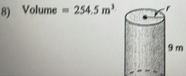 Volume =254.5m^3