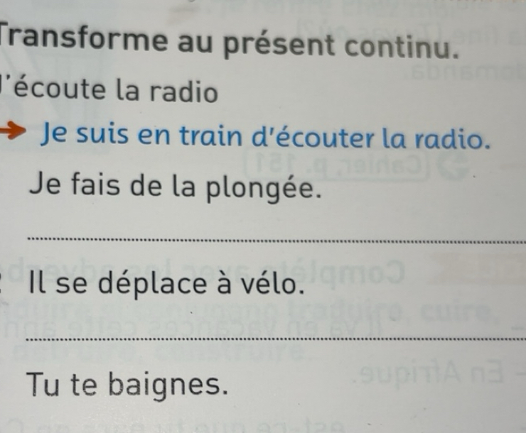 Risolto:Transforme au présent continu. l'écoute la radio Je suis en ...