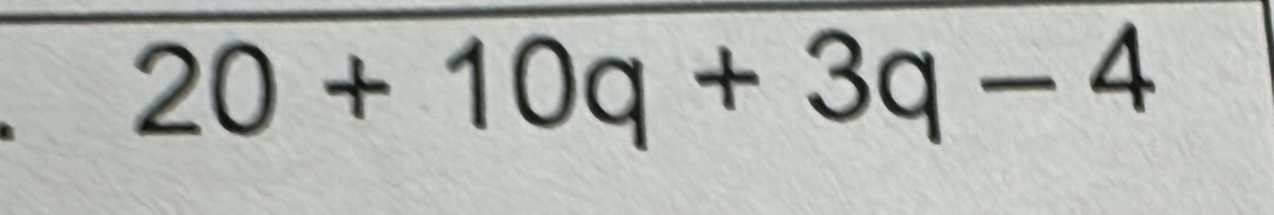 20+10q+3q-4