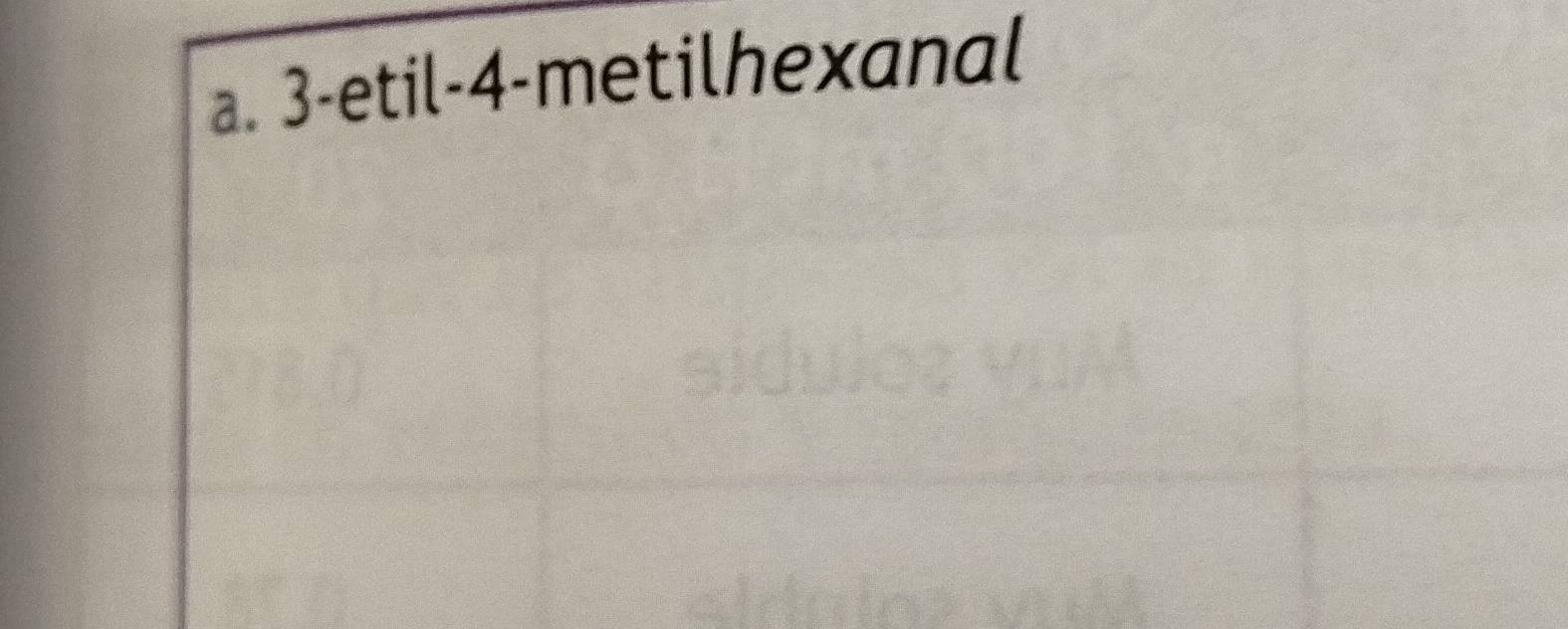 3 -etil -4 -metilhexanal