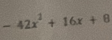 -42x^2+16x+8