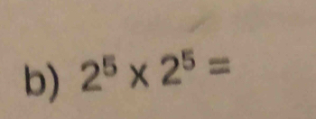 2^5* 2^5=