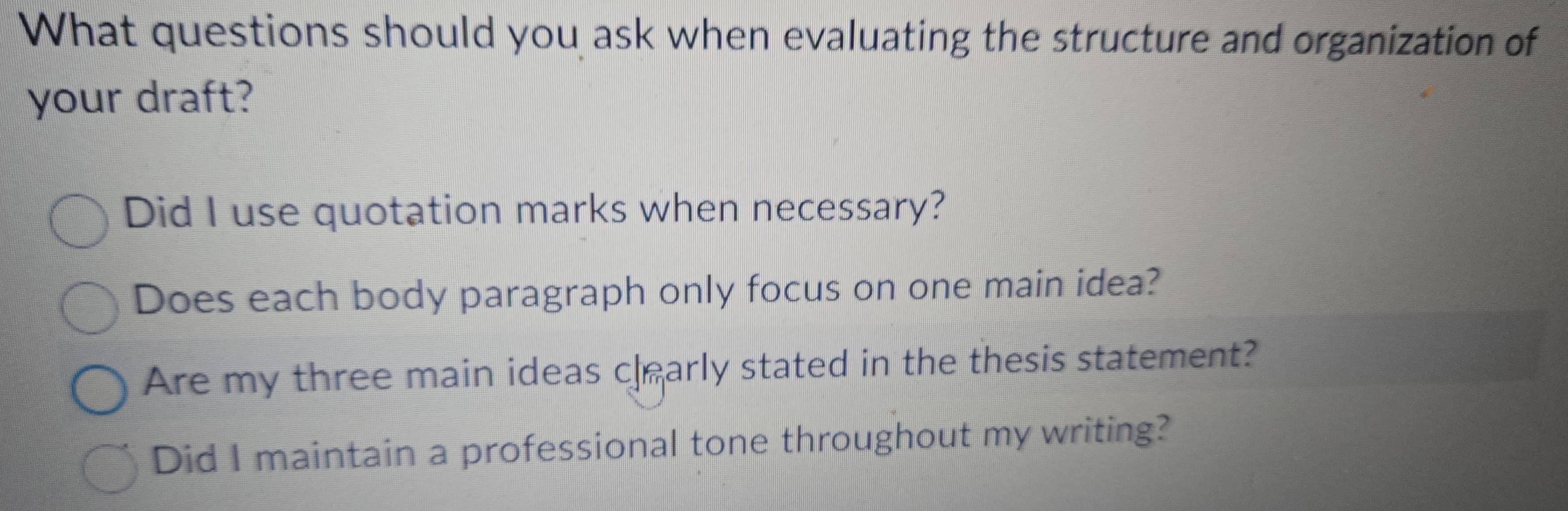 Solved: What questions should you ask when evaluating the structure and ...
