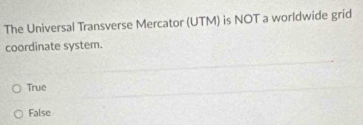Solved: The Universal Transverse Mercator (UTM) is NOT a worldwide grid ...