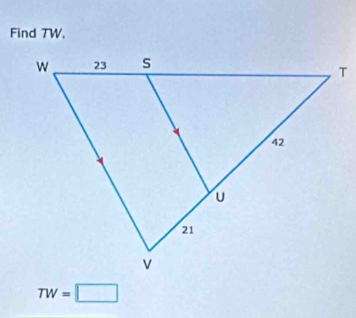 Find 7W.
TW=□