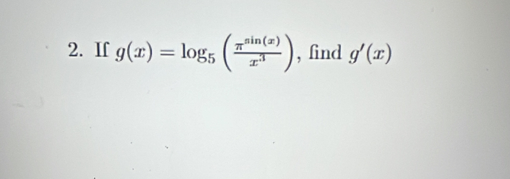 If g(x)=log _5( π^(sin (x))/x^3 ) , find g'(x)