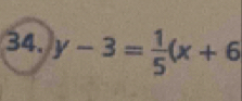 y-3= 1/5 (x+6