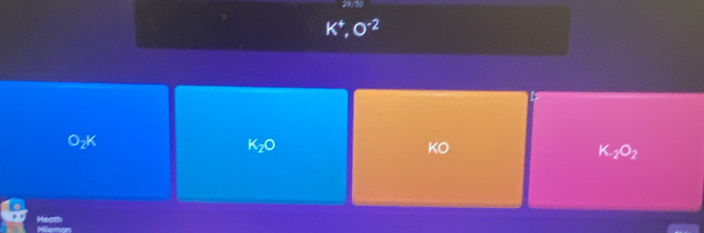 K^+,O^(-2)
O_2K
K_2O
KO
K_2O_2