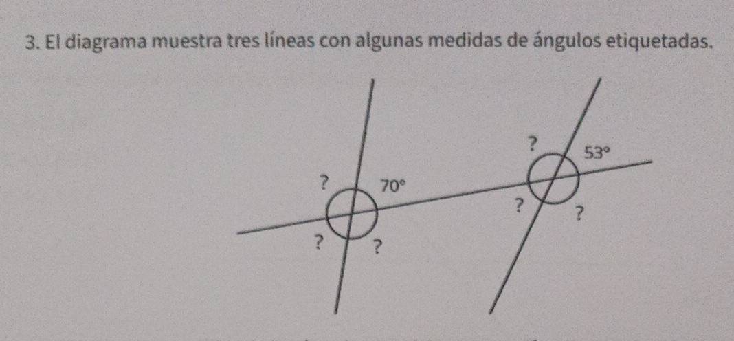 El diagrama muestra tres líneas con algunas medidas de ángulos etiquetadas.