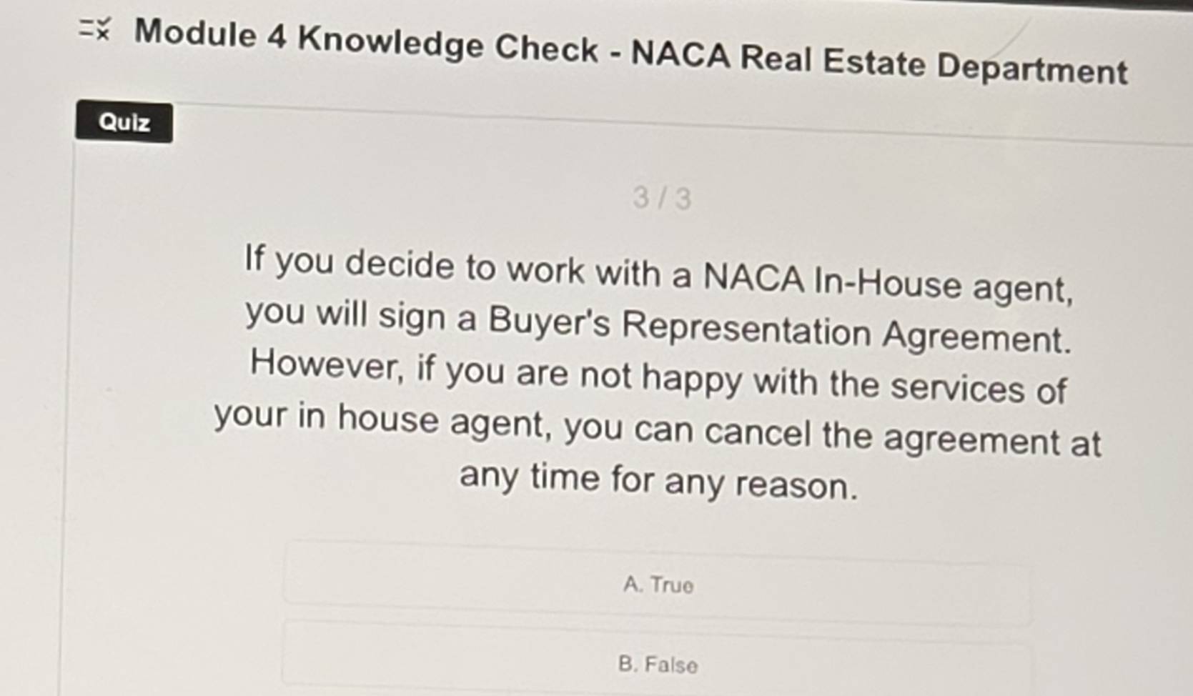 Solved: Module 4 Knowledge Check - NACA Real Estate Department Quiz 3 / ...