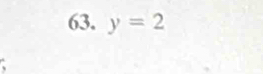 y=2