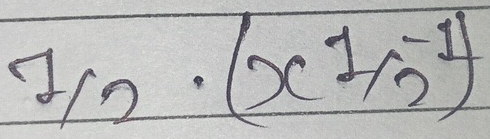 7/2· (x^1/_2^(-1))