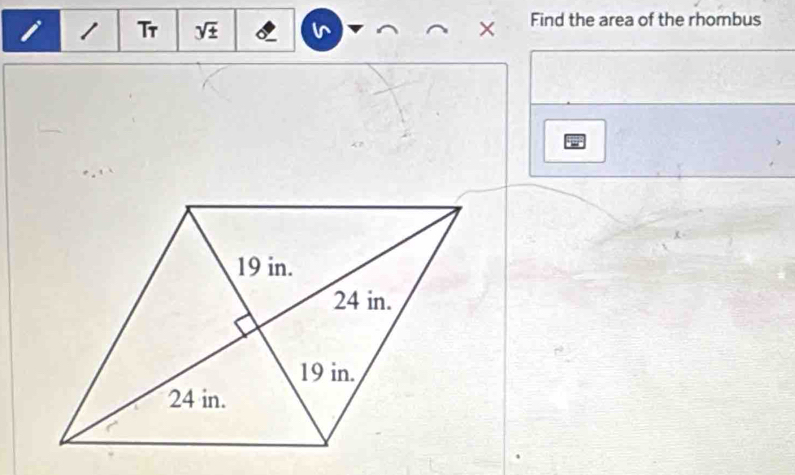 Tr sqrt(± ) × Find the area of the rhombus