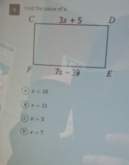 Find the value of x.
z=10
z=11
z=3
o x=7