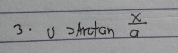 U=Arctan  x/a 