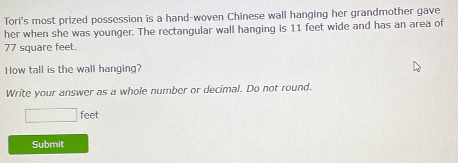 Solved: Tori's most prized possession is a hand-woven Chinese wall ...