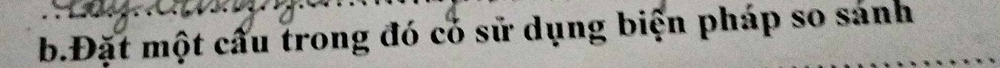 Đặt một cấu trong đó có sử dụng biện pháp so sánh
