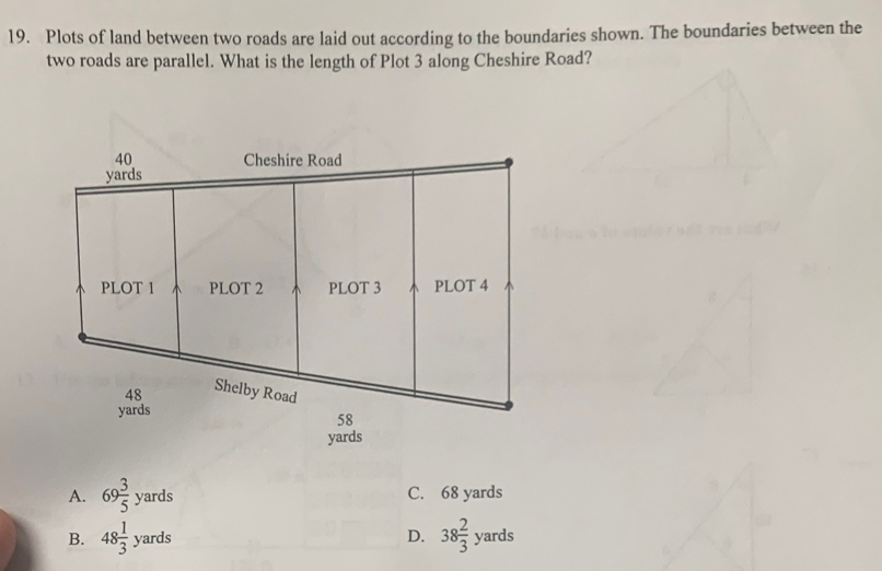Solved: Plots of land between two roads are laid out according to the ...