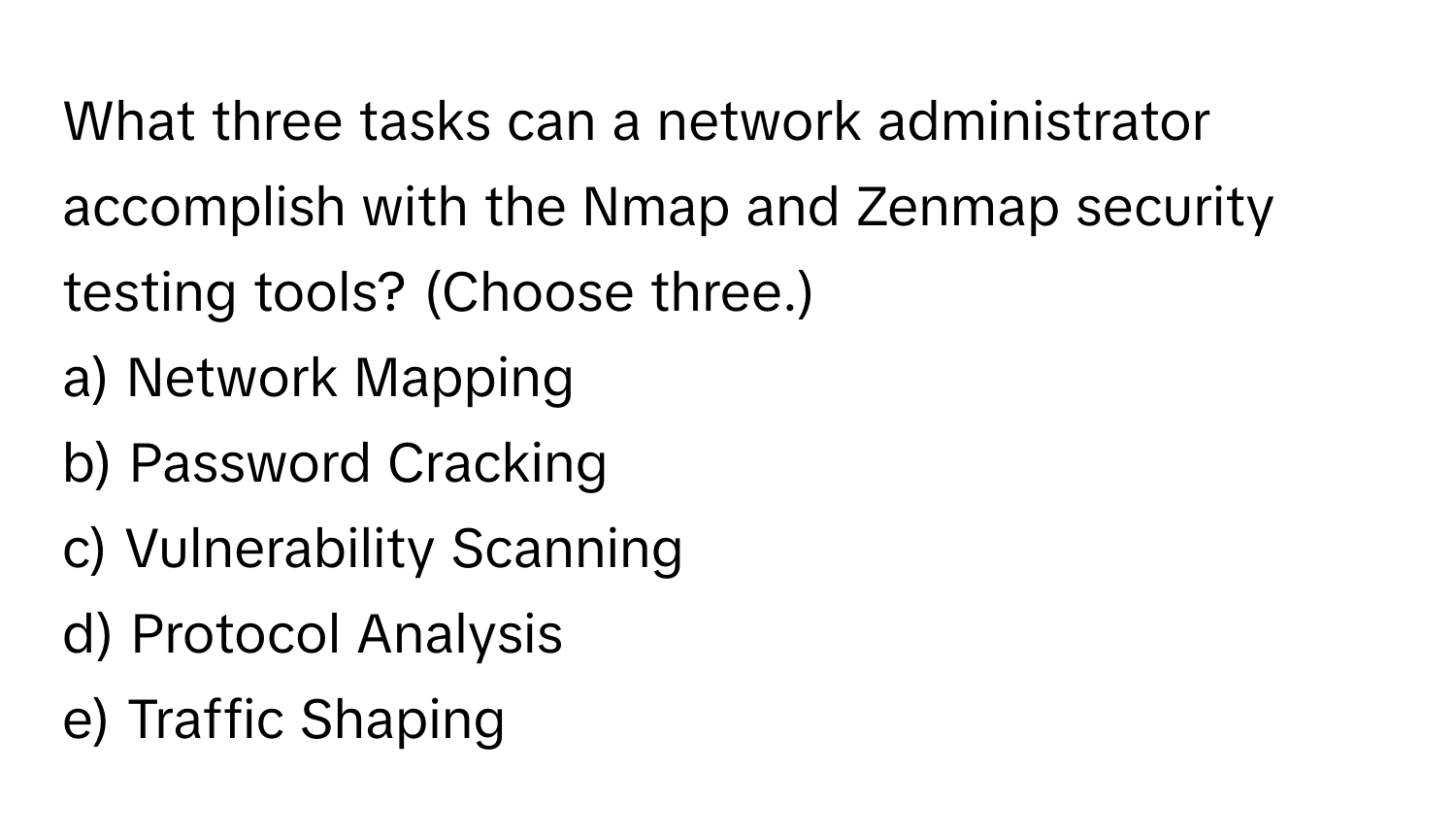 Solved: What three tasks can a network administrator accomplish with ...