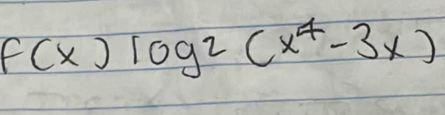 f(x)log 2(x^4-3x)