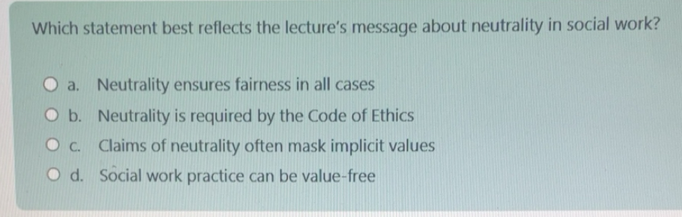 Solved: Which statement best reflects the lecture’s message about ...