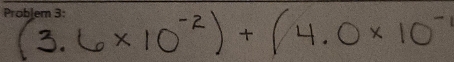 (3. (x10²)+(4. 0x10