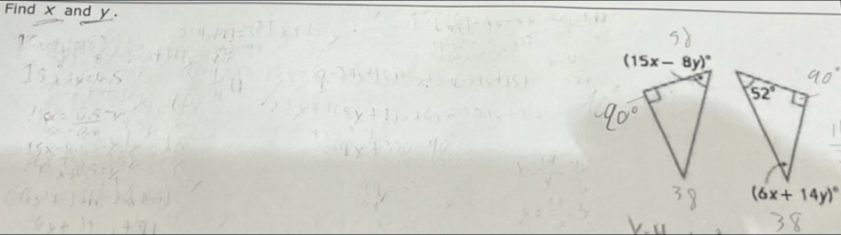 Find x and y.
(6x+14y)^circ 