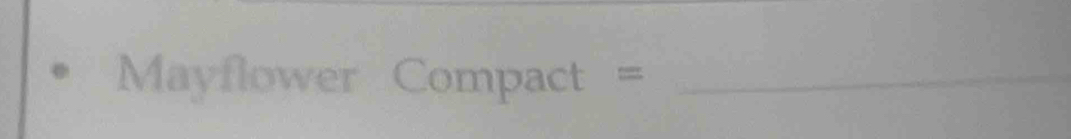 Mayflower Compact =_