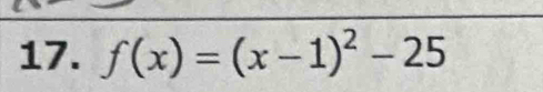 f(x)=(x-1)^2-25