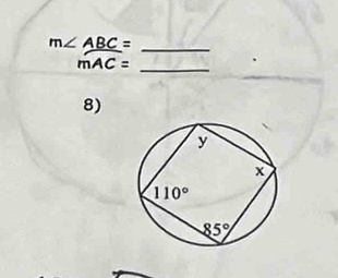 m∠ ABC=
overline mAC=
_
8)