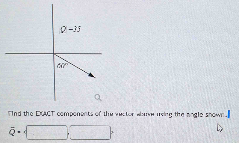 Solved: Find the EXACT components of the vector above using the angle ...