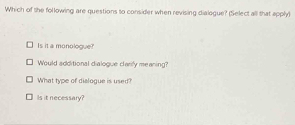 Solved: Which of the following are questions to consider when revising ...