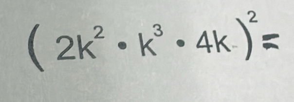 (2k^2· k^3· 4k.)^2